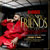 DJ Khaled featuring Drake, Rick Ross and Lil Wayne - No New Friends